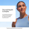 Thorne Thyroid Health Complex